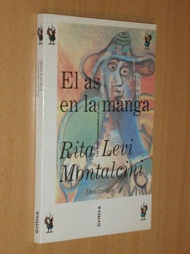 El as en la manga: los dones reservados a la vejez | Levi-Montalcini-Vivanco Gefaell