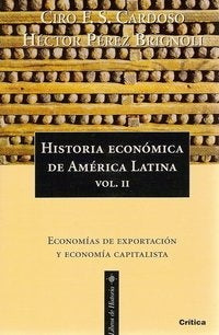 Historia economica de America Latina vol.II | Cardoso, Pérez Brignoli