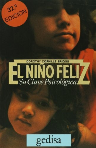 EL NIÑO FELIZ.. | Dorothy Corkille Briggs