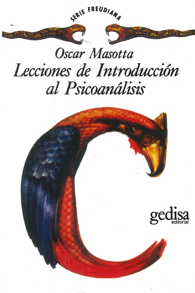 LECCIONES DE INTRODUCCION AL PSICOANALISIS.. | Oscar Masotta