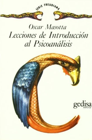 LECCIONES DE INTRODUCCION AL PSICOANALISIS.. | Oscar Masotta