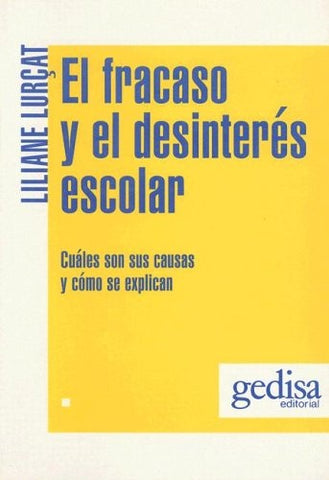FRACASO Y EL DESINTERES ESCOLAR | LILIANE LURCAT