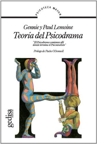 TEORIA DEL PSICODRAMA.. | Paul Lemoine