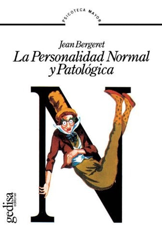 PERSONALIDAD NORMAL Y PATOLOGICA | JEAN BERGERET