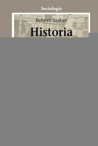 Historia de La Idea de Progreso (Spanish Edition) | Robert Nisbet