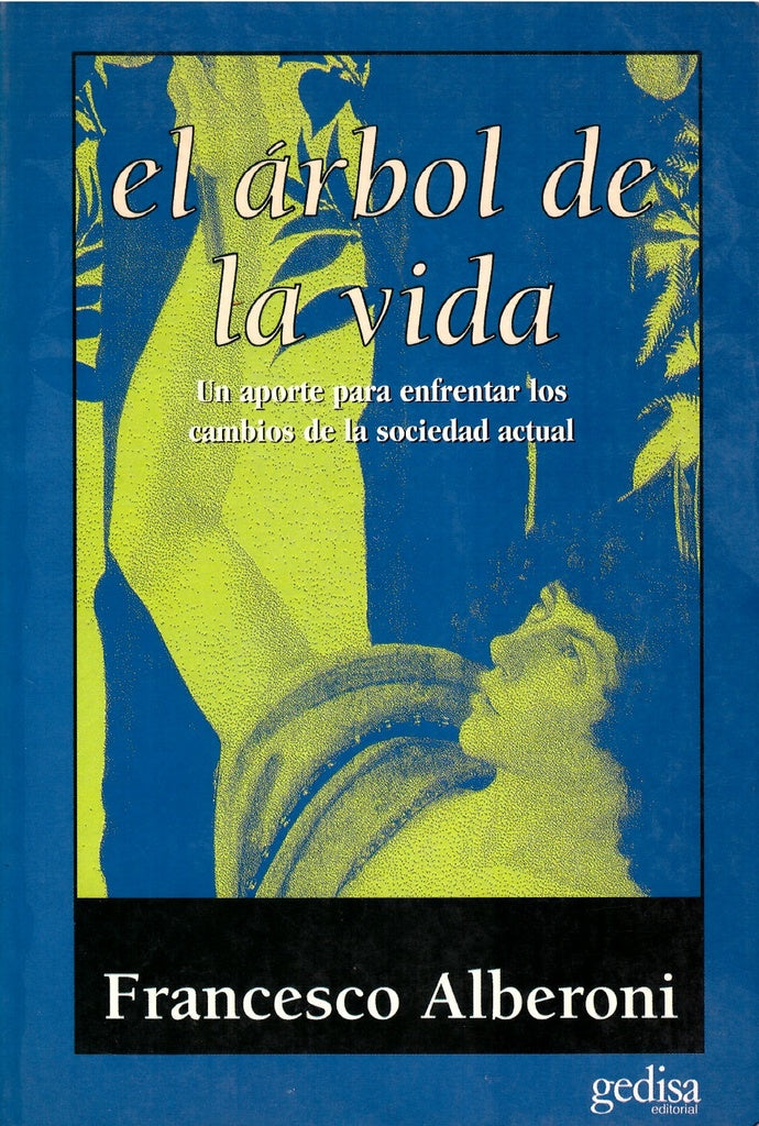 ARBOL DE LA VIDA,EL | FRANSESCO ALBERONI