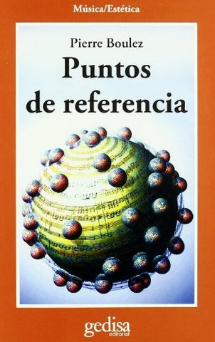 PUNTOS DE REFERENCIA | PIERRE BOULEZ