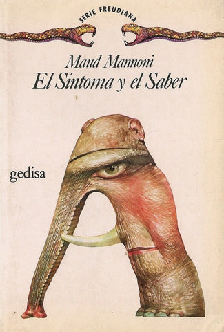 EL SINTOMA Y EL SABER.. | MAUD MANNONI