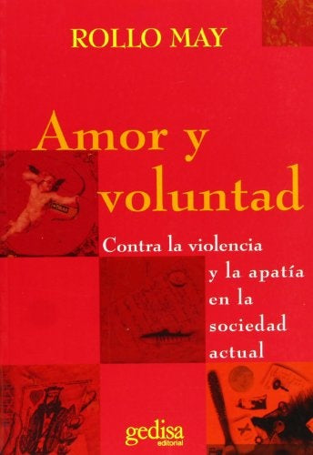 Amor y Voluntad (Spanish Edition) | Rolo May
