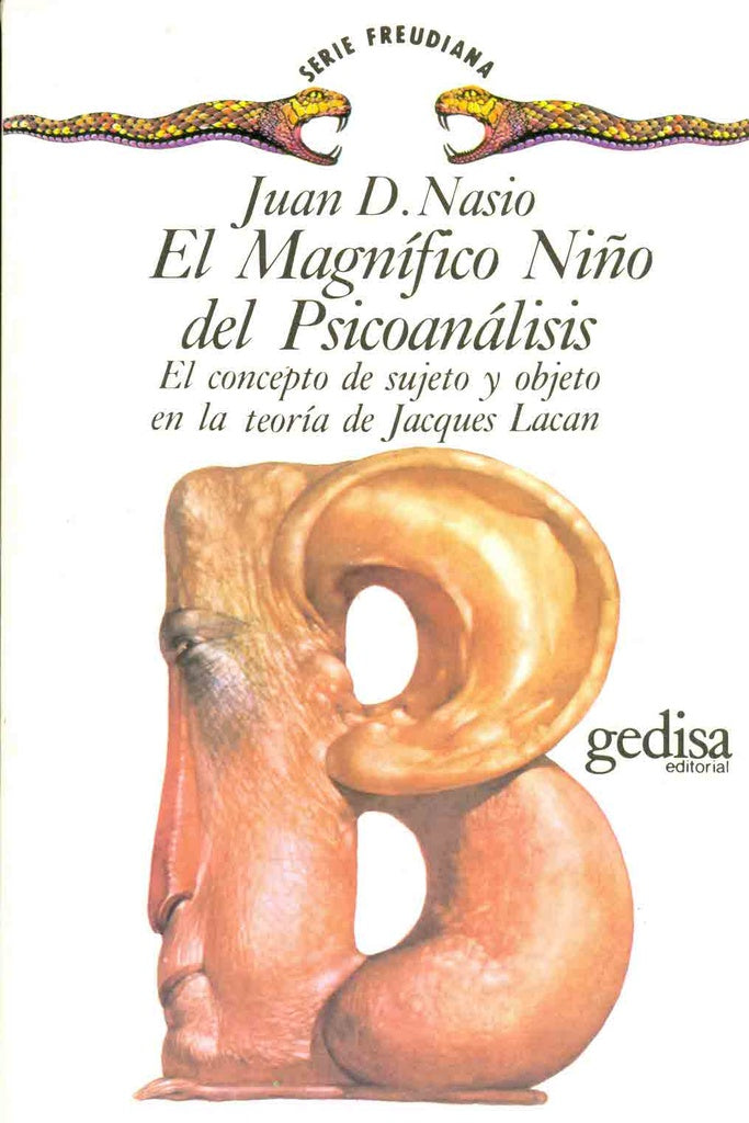 MAGNIFICO NIÑO DEL PSICOANALISIS, EL | JUAN DAVID NASIO