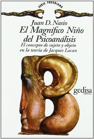 MAGNIFICO NIÑO DEL PSICOANALISIS, EL | JUAN DAVID NASIO