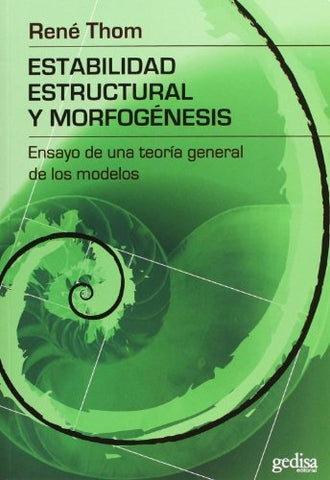 ESTABILIDAD ESTRUCTURAL Y MORFOGENESIS | RENE THOM