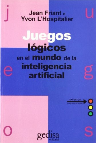 JUEGOS LOGICOS EN EL MUNDO DE LA INTELIGENCIA | FRIANT-L´HOSPITALIER