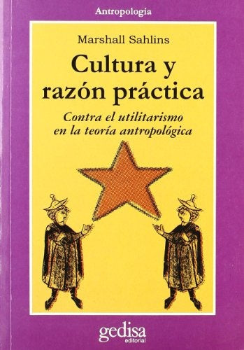 CULTURA Y RAZON PRACTICA | MARSHALL SAHLINS