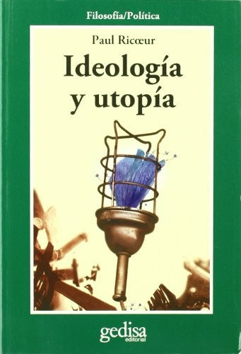 IDEOLOGIA Y UTOPIA | PAUL RICOEUR