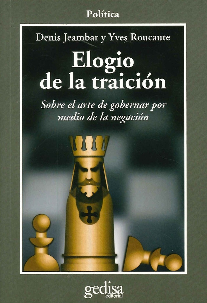 ELOGIO DE LA TRAICION | JEAMBAR - ROUCATE