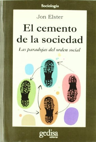 CEMENTO DE LA SOCIEDAD, EL | JON ELSTER