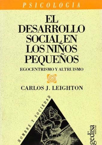 DESARROLLO SOCIAL EN LOS NIÑOS PEQUEÑOS | CARLOS LEIGHTON