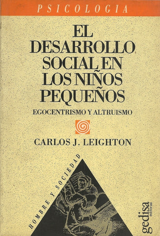 DESARROLLO SOCIAL EN LOS NIÑOS PEQUEÑOS | CARLOS LEIGHTON