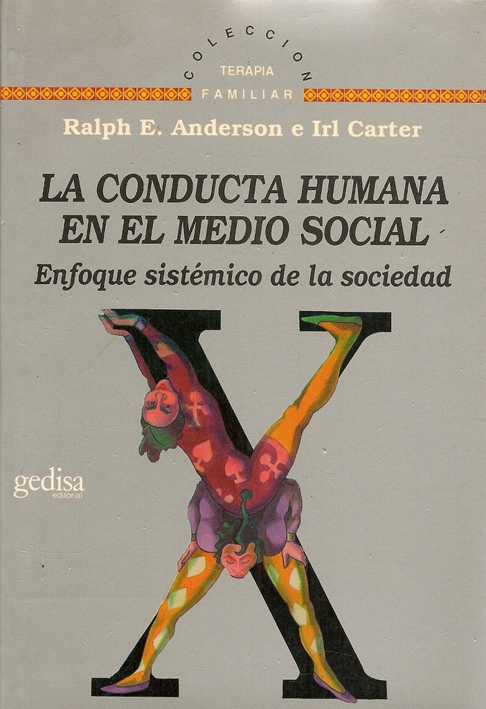 CONDUCTA HUMANA EN EL MEDIO SOCIAL, LA | ANDERSON / CARTER