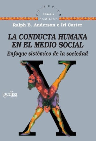 CONDUCTA HUMANA EN EL MEDIO SOCIAL, LA | ANDERSON / CARTER