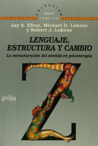 LENGUAJE. ESTRUCTURA Y CAMBIO | EFRAN - LUKENS - LUKENS