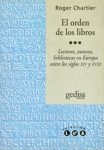ORDEN DE LOS LIBROS, EL | Roger Chartier