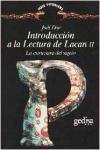 INTRODUCCION A LA LECTURA DE LACAN II: LA ESTRUCTURA DEL SUJETO.. | JOEL DOR