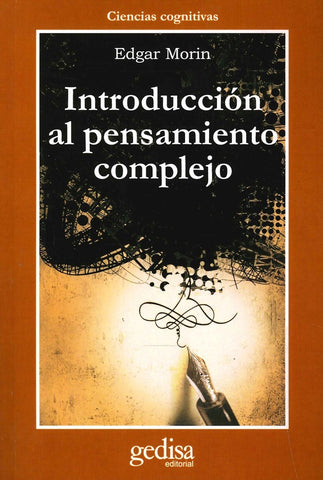 INTRODUCCION AL PENSAMIENTO COMPLEJO.. | Edgar Morin
