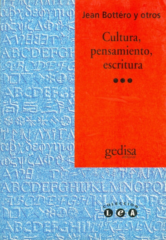 CULTURA, PENSAMIENTO,ESCRITURA | JEAN BOTTERO