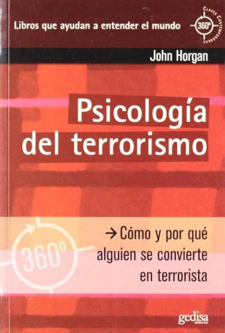 PSICOLOGIA DEL TERRORISMO | JOHN HORGAN