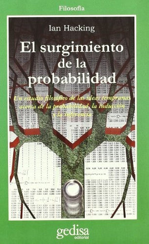 SURGIMIENTO DE LA PROBABILIDAD, EL | IAN HACKING