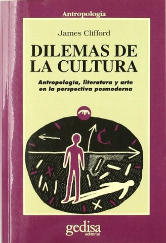 DILEMAS DE LA CULTURA | JAMES CLIFFORD