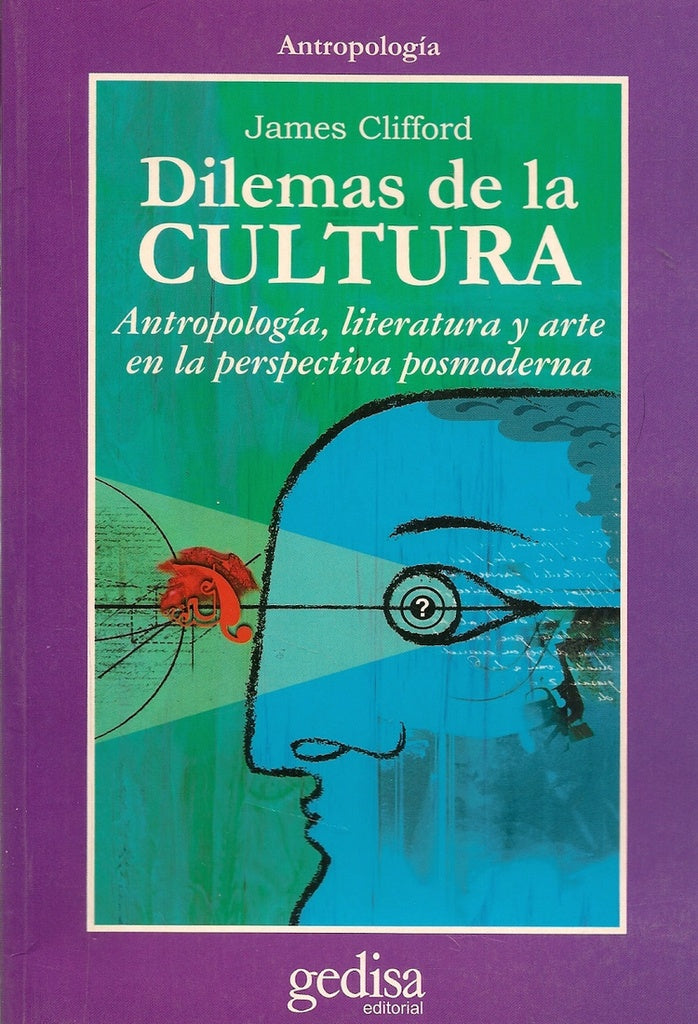 DILEMAS DE LA CULTURA | JAMES CLIFFORD