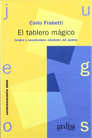 TABLERO MAGICO, EL | CARLO FRABETTI