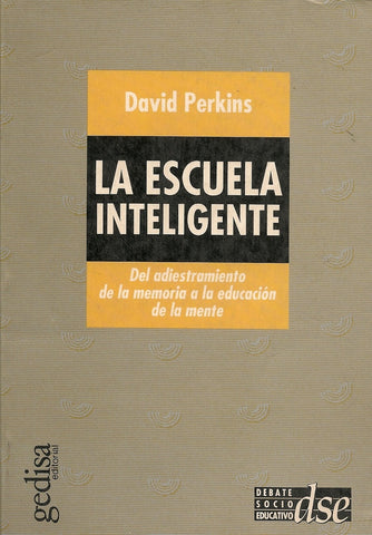 LA ESCUELA INTELIGENTE.. | DAVID PERKINS