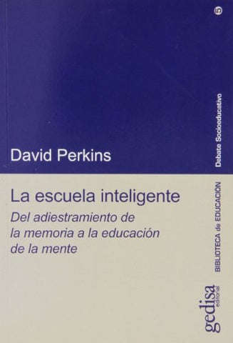 LA ESCUELA INTELIGENTE.. | DAVID PERKINS