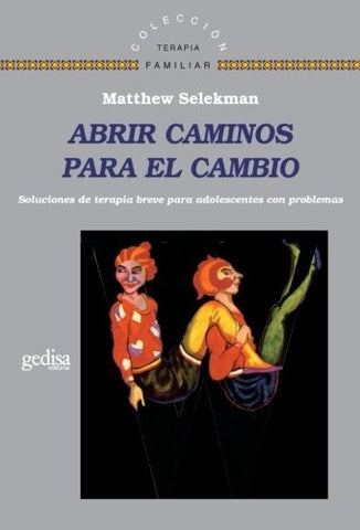 ABRIR CAMINOS PARA EL CAMBIO.. | MATTHEW SELEKMANN