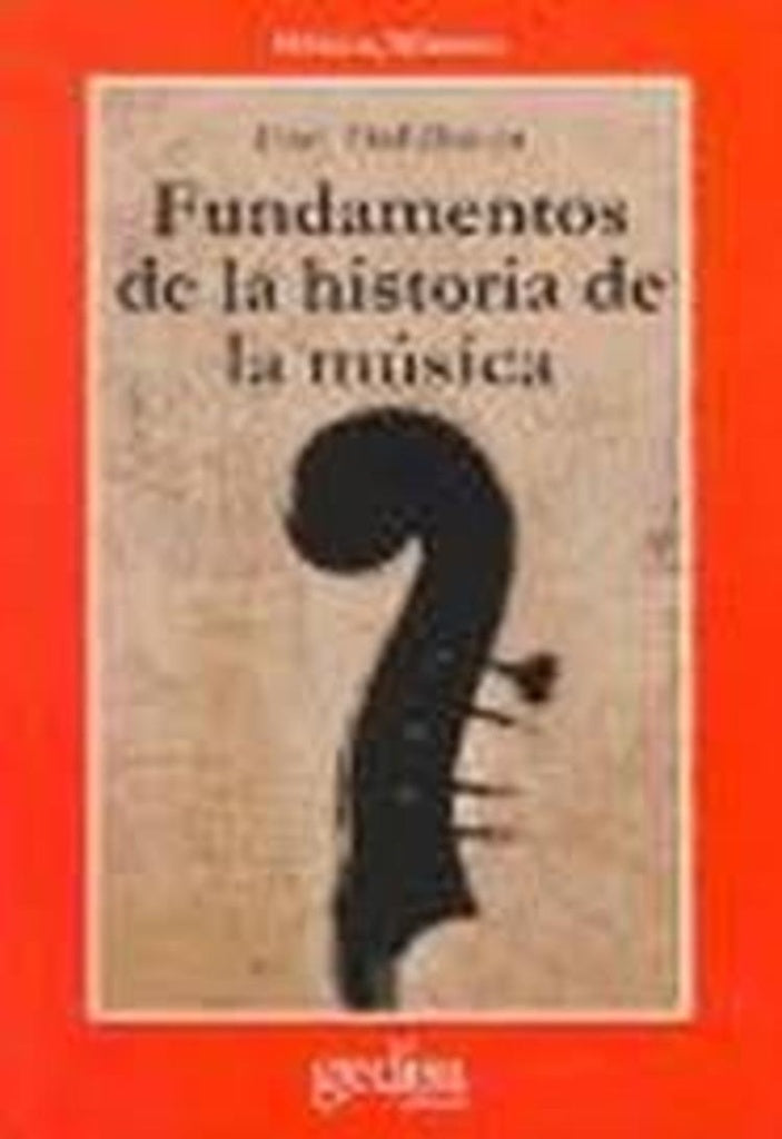 FUNDAMENTOS DE LA HISTORIA DE LA MUSICA | CARL DAHLHAUS