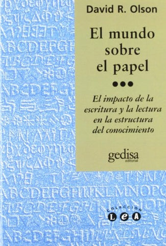 MUNDO SOBRE EL PAPEL, EL | DAVID R. OLSON
