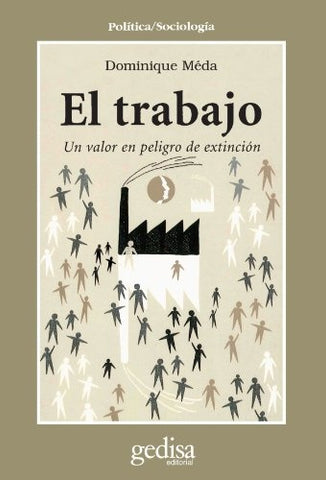 TRABAJO,EL | DOMINIQUE MEDA