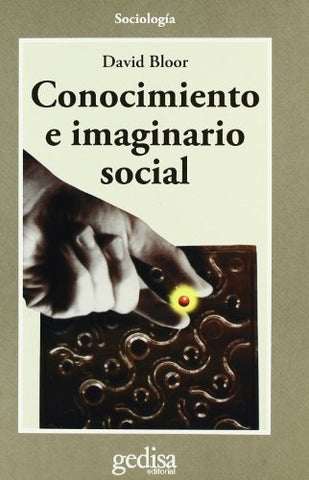 CONOCIMIENTO E IMAGINARIO SOCIAL | DANIEL BLOOR