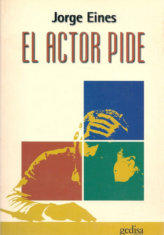 EL ACTOR PIDE.. | JORGE EINES