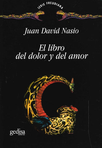 LIBRO DEL DOLOR Y DEL AMOR, EL | JUAN DAVID NASIO