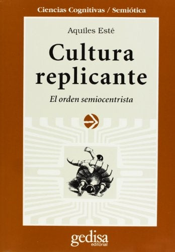 CULTURA REPLICANTE | AQUILES ESTE