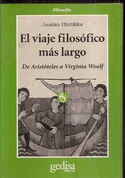 EL VIAJE FILOSOFICO MAS LARGO.. | JAAKKO HINTIKKA