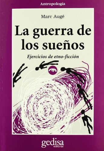 GUERRA DE LOS SUEÑOS, LA | MARC AUGE