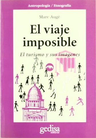 VIAJE IMPOSIBLE, EL | MARC AUGE