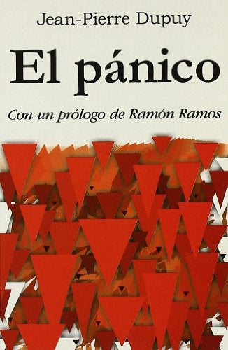 EL PANICO.. | Jean-Pierre Dupuy