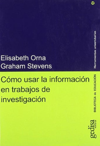 COMO USAR LA INFORMACION EN TRABAJOS DE INVESTIGACION | ORNA - STEVENS